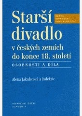Starší divadlo v českých zemích do konce 18. století