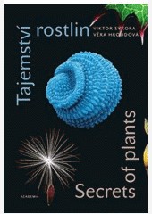 Tajemství rostlin Tajemství rostlin