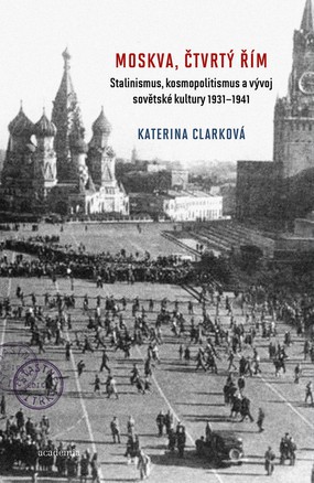 Moskva, čtvrtý Řím