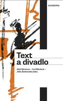Text a divadlo Text a divadlo