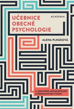 Učebnice obecné psychologie Učebnice obecné psychologie