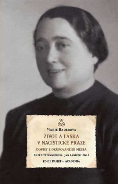 Život a láska v nacistické Praze Život a láska v nacistické Praze