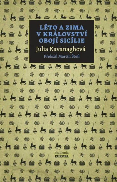 Léto a zima v Království obojí Sicílie Léto a zima v Království obojí Sicílie