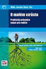 O malém vzrůstu - praktický průvodce nejen pro rodiče