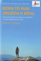 Born to run - Zrozeni k běhu Born to run - Zrozeni k běhu