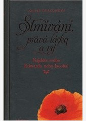 Stmívání, pravá láska a vy Stmívání, pravá láska a vy