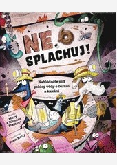 Nesplachuj! Nesplachuj!
