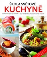 Škola světové kuchyně Škola světové kuchyně