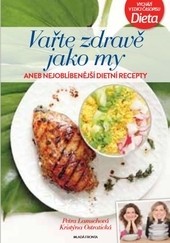 Vařte zdravě jako my Vařte zdravě jako my