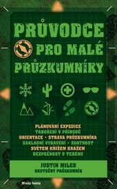 Průvodce pro malé průzkumníky Průvodce pro malé průzkumníky