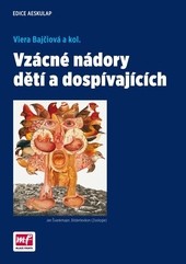 Vzácné nádory u dětí a dospívajících Vzácné nádory u dětí a dospívajících
