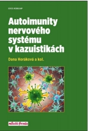 Autoimunity nervového systému v kazuistikách