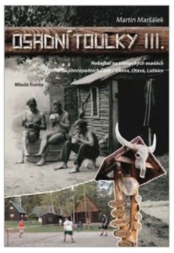 Osadní toulky III. Osadní toulky III.