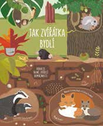 Jak zvířátka bydlí Jak zvířátka bydlí