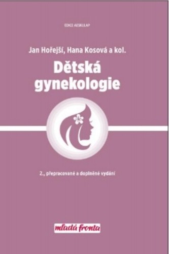 Dětská gynekologie, 2. přepracované a doplněné vydání