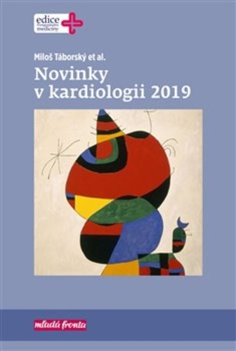 Novinky v kardiologii 2019 Novinky v kardiologii 2019
