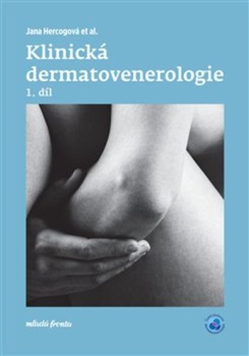 Klinická dermatovenerologie 1. díl