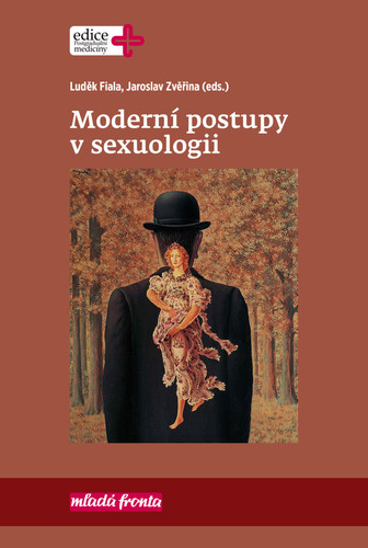 Moderní postupy v sexuologii Moderní postupy v sexuologii