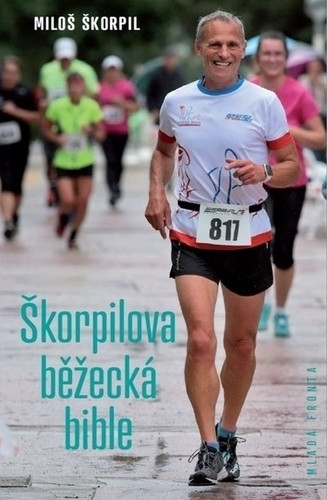Škorpilova běžecká bible Škorpilova běžecká bible