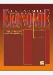 Ekonomie 18. vydání (1. vydání v českém jazyce) Ekonomie 18. vydání (1. vydání v českém jazyce)
