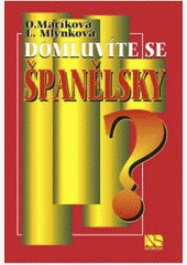 Domluvíte se španělsky ?