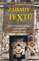 Záhady starověkých textů z celého světa Záhady starověkých textů z celého světa