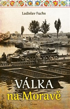 Válka na Moravě Válka na Moravě