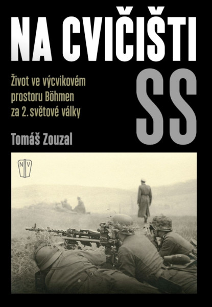 Na cvičišti SS Na cvičišti SS