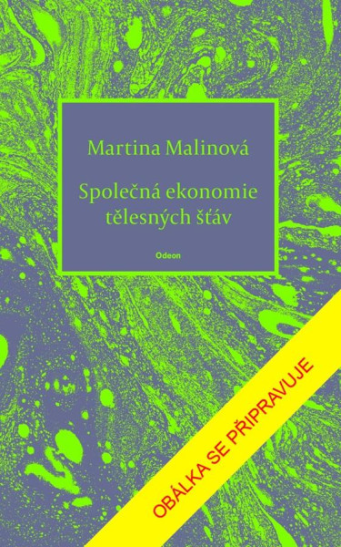 Společná ekonomie tělesných šťáv Společná ekonomie tělesných šťáv