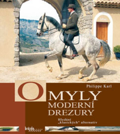 Omyly moderní drezury Omyly moderní drezury