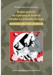 Krajní pravice ve vybraných zemích střední a východní Evropy. Slovensko, Polsko, Ukrajina, Bělorusko, Rusko Krajní pravice ve vybraných zemích střední a východní Evropy. Slovensko, Polsko, Ukrajina, Bělorusko, Rusko