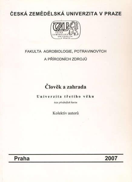 Člověk a zahrada Člověk a zahrada