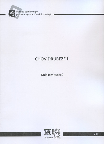 Chov drůbeže I. Chov drůbeže I.