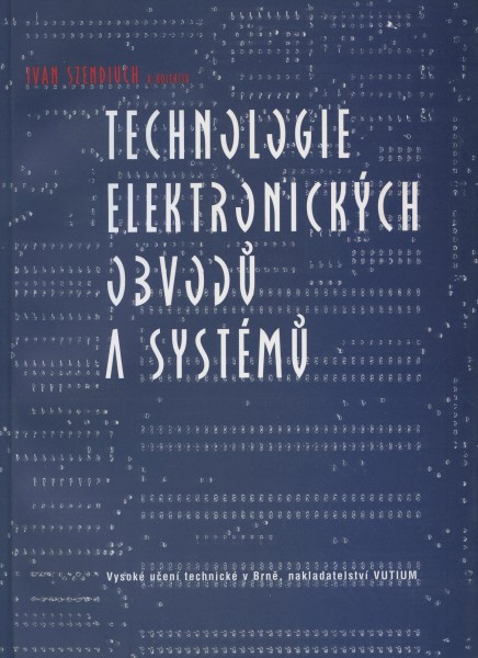 Technologie elektronických obvodů a systémů