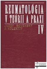 Reumatológia v teórii a praxi IV