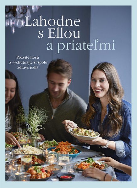 Lahodne s Ellou a priateľmi Lahodne s Ellou a priateľmi