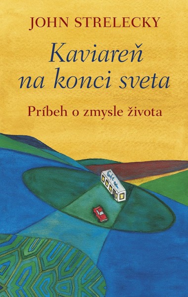 Kaviareň na konci sveta Kaviareň na konci sveta