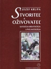 Stvoriteľ a oživovateľ Stvoriteľ a oživovateľ
