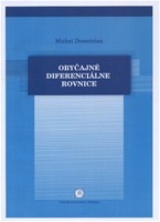 Obyčajné diferenciálne rovnice Obyčajné diferenciálne rovnice