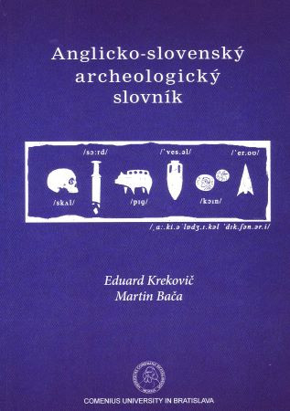 Anglicko-slovenský archeologický slovnik Anglicko-slovenský archeologický slovnik