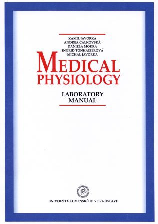 Medical physiology – Laboratory manual