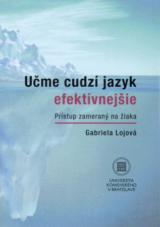 Učme cudzí jazyk efektívnejšie Učme cudzí jazyk efektívnejšie