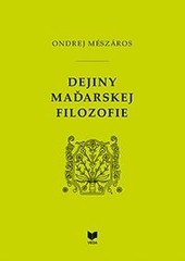 Dejiny maďarskej filozofie Dejiny maďarskej filozofie