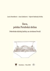 Ilava, poloha Porubská dolina Ilava, poloha Porubská dolina