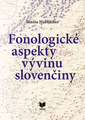 Fenologické aspekty vývinu slovenčiny Fenologické aspekty vývinu slovenčiny