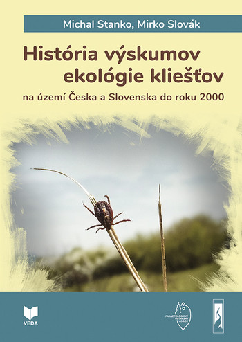 História výskumov ekológie kliešťov na území Česka a Slovenska do roku 2000