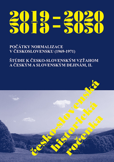 Česko-slovenská historická ročenka 2019 - 2020 Česko-slovenská historická ročenka 2019 - 2020