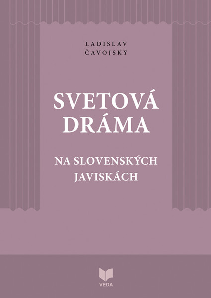 Svetová dráma na slovenských javiskách