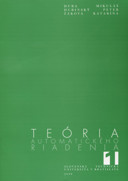 Teória automatického riadenia 1 Teória automatického riadenia 1
