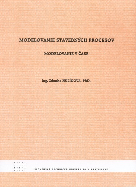 Modelovanie stavebných procesov